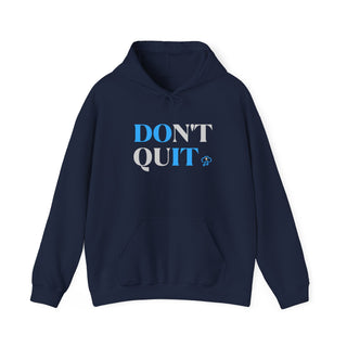 Endurance Emblem: "Do Not Quit!" Unisex Hooded Sweatshirt