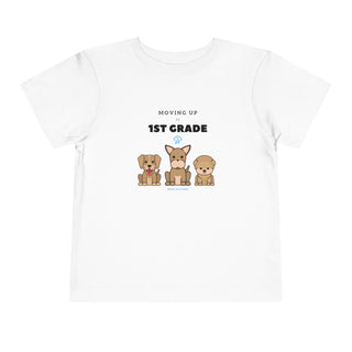 Moving Up to 1st Grade Toddler's Tee