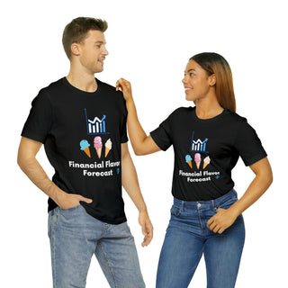 Financial Flavor Forecast Unisex T-Shirt