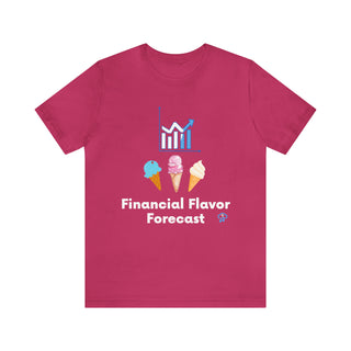 Financial Flavor Forecast Unisex T-Shirt