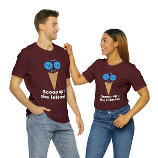 Scoop Up the Interest Unisex T-Shirt