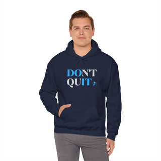 Endurance Emblem: "Do Not Quit!" Unisex Hooded Sweatshirt