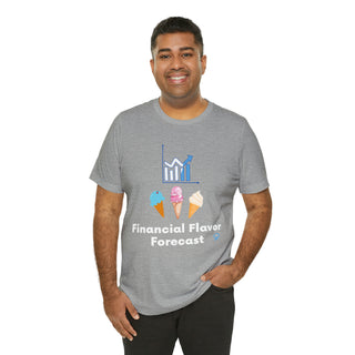 Financial Flavor Forecast Unisex T-Shirt