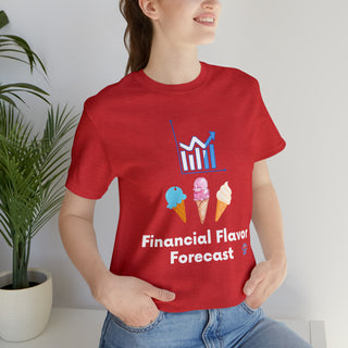 Financial Flavor Forecast Unisex T-Shirt