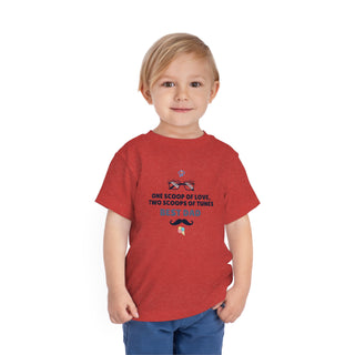 One Scoop of Love, Two Scoops of Tunes Toddler's Tee