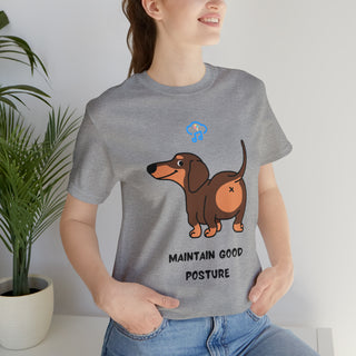 Maintain good posture Musical Dog Unisex T-Shirt