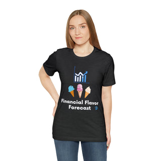 Financial Flavor Forecast Unisex T-Shirt