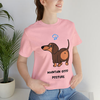 Maintain good posture Musical Dog Unisex T-Shirt