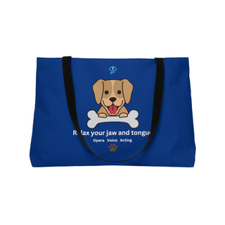 Relax Your Jaw and Tongue - Voice, Opera, Acting Artistic Weekender Tote Bag