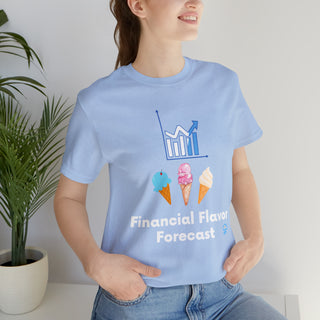 Financial Flavor Forecast Unisex T-Shirt