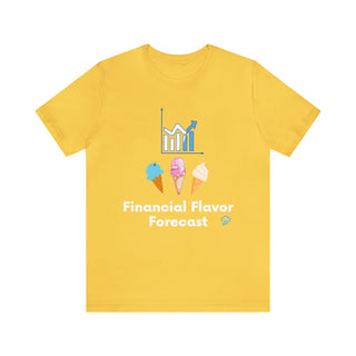 Financial Flavor Forecast Unisex T-Shirt