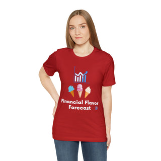 Financial Flavor Forecast Unisex T-Shirt