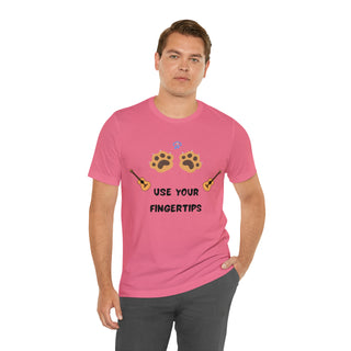 Use Your Fingertips Musical Dog Unisex T-Shirt