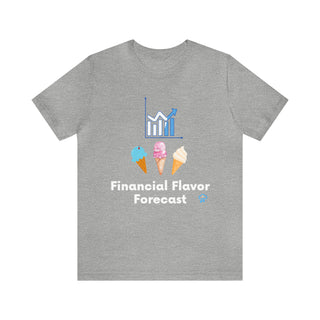 Financial Flavor Forecast Unisex T-Shirt