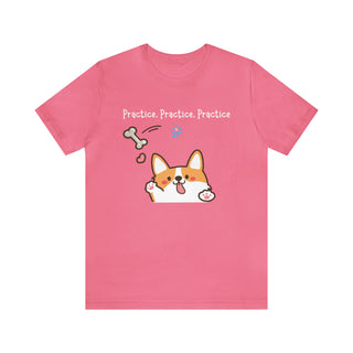 Practice, Practice, Practice Unisex T-Shirt