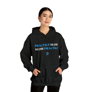 Mindful Mastery: "Practice Slow, Slow Practice" Unisex Hooded Sweatshirt