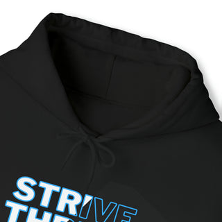 Aspirational Ambition: "Strive, Thrive, Arrive!" Unisex Hooded Sweatshirt