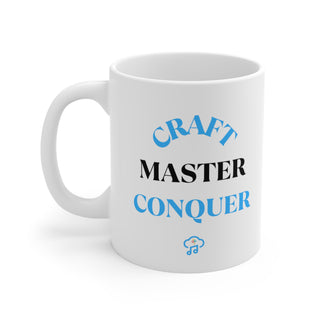 Artisan Triumph: "Craft, Master, Conquer" Inspirational Mug 11oz