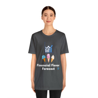 Financial Flavor Forecast Unisex T-Shirt