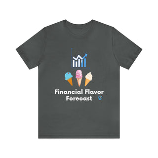 Financial Flavor Forecast Unisex T-Shirt