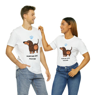 Maintain good posture Musical Dog Unisex T-Shirt