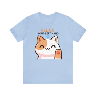 Relax Your Left Hand Musical Kitten Unisex T-Shirt