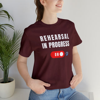 Rehearsal In Progress Unisex T-Shirt