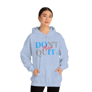 Do Not Quit Music Unisex Hooded Sweatshirt