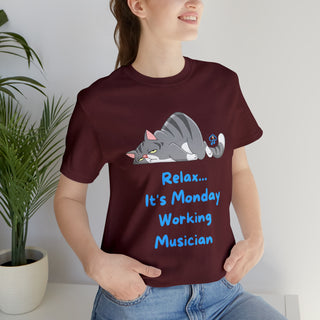 Relax It's Monday Unisex T-Shirt