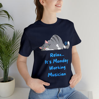 Relax It's Monday Unisex T-Shirt