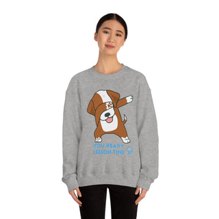 You Ready Lesson Time Musical Dog Unisex Crewneck Sweatshirt