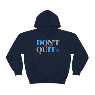 Do Not Quit Music Unisex Hooded Sweatshirt