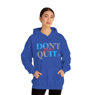 Do Not Quit Music Unisex Hooded Sweatshirt